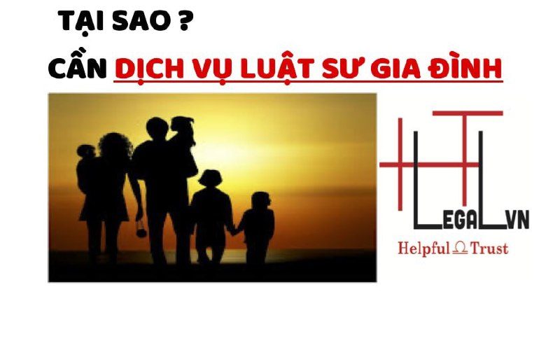 Dịch vụ Luật sư gia đình HT Legal VN